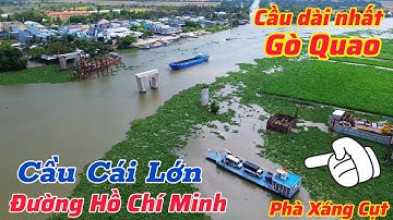 2 trụ chính cầu Cái Lớn đã hoàn thành, xây dựng đường Hồ Chí Minh Gò Quao - Vĩnh Thuận
