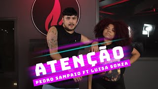 ATENÇÃO - PEDRO SAMPAIO E LUISA SONZA (COREOGRAFIA)