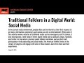 Traditional Folklore in a Digital World: Social Media