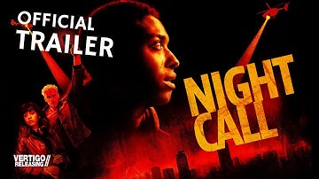 Night Call | Official UK Trailer (2025) | On Digital 28th April