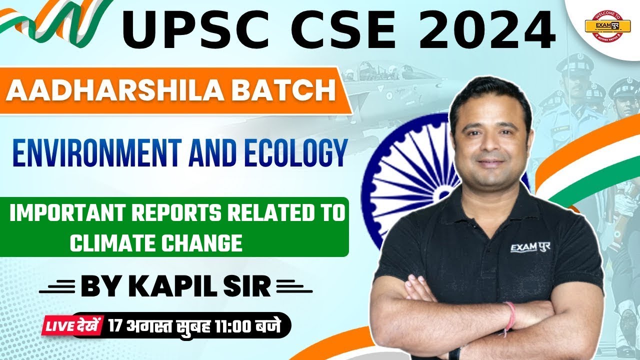 UPSC CSE 2024 Important Reports Related to Climate change