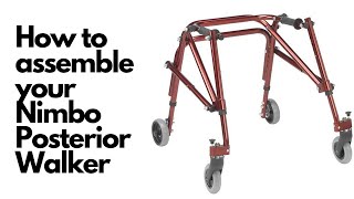 How to Assemble the Nimbo Posterior Walker from eSpecial Needs