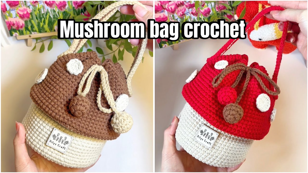 Mushroom bag tutorial (hướng dẫn móc túi rút nấm 🍄)