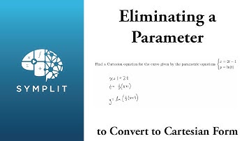 Find a Cartesian Equation by Eliminating a Parameter