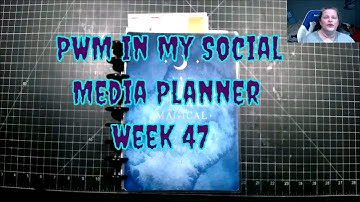 PWM in my Social Media Planner Week 47