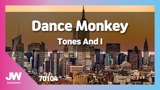 [JW노래방] Dance Monkey / Tones And I / JW Karaoke