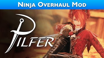 Pilfer (Thief-inspired Overhaul Mod for NIN) Animation & VFX