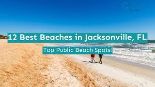 12 Best Beaches in Jacksonville, FL