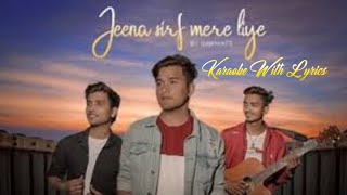 Jeena Sirf Mere Liye Karaoke With Lyrics (rawmats)