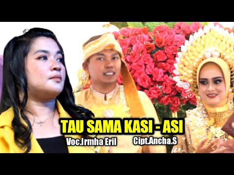 Lagu Bugis Bikin Baper ~ Tau Sama Kasi - Asi ~ Cipt.Ancha.S ~ Voc.Irmha Eril ~ Show In Rubae Pinrang