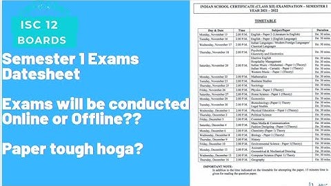 ISC 12 Datesheet Released for 1st Sem Examination ||CISCE