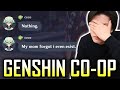 Genshin Co-Op... but your mother forgot you exist