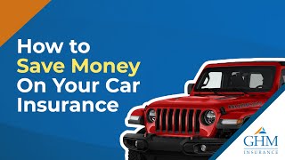 How to Easily Save Money on Your Car Insurance