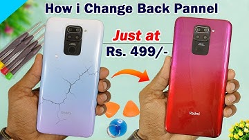 How to change Back Pannel of Redmi Note 9, Note 9 Pro/Max Just Under Rs.499 | Make New Phone at Home
