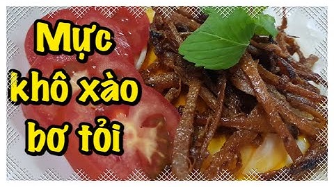 # Seri cách chến biến khô mực: khô mực xào bơ tỏi I Thích ăn ngon Vlogs