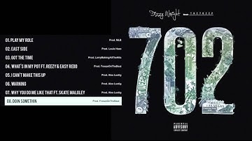 Dizzy Wright - Doin Somethin (prod. by FreezeOnTheBeat) [Official Audio]