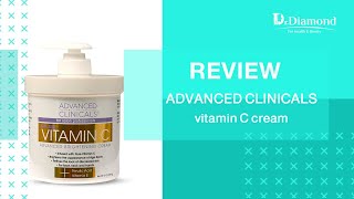 كريم فيتامين سي advanced clinicals الغني بفوائد vitamin c لبشرة الوجه والجسم