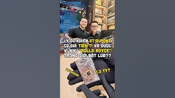 Lý do khiến ST Dupont có giá tiền tỉ và được ví như “Rolls Royce” trong giới bật lửa??