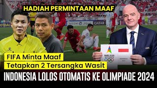 Presiden FIFA Tetapkan 2 Tersangka. Indonesia U23 diberi Hadiah Lolos Otomatis ke Olimpiade 2024 screenshot 3