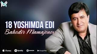 Bahodir Mamajonov - 18 yoshimda edi (remix by DJ Tab)