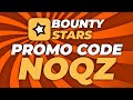 Bounty Stars Use Code: NOQZ🌞Mystery Case Hype🌞 BountyStars Promo Code 2025: NOQZ