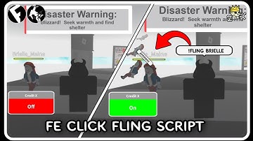 FE Click Fling Script - ROBLOX SCRIPTS [ Mobile/PC ] - FE Scripts