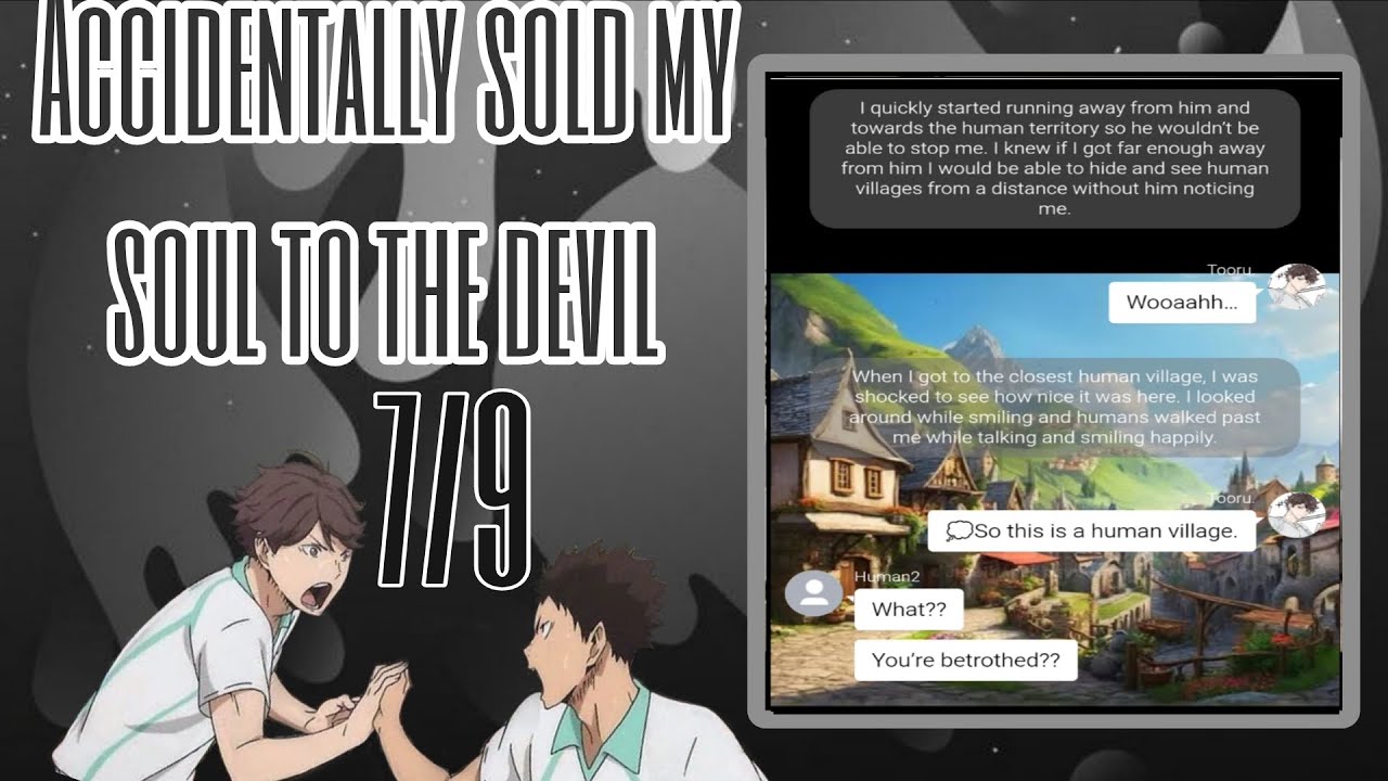 Haikyuu texts Accidentally sold my soul to the devil 7/9 YouTube
