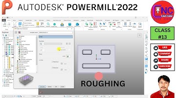 #13 Autodesk powermill 2022 class 13 | Model Area Clearance ROUGHING |