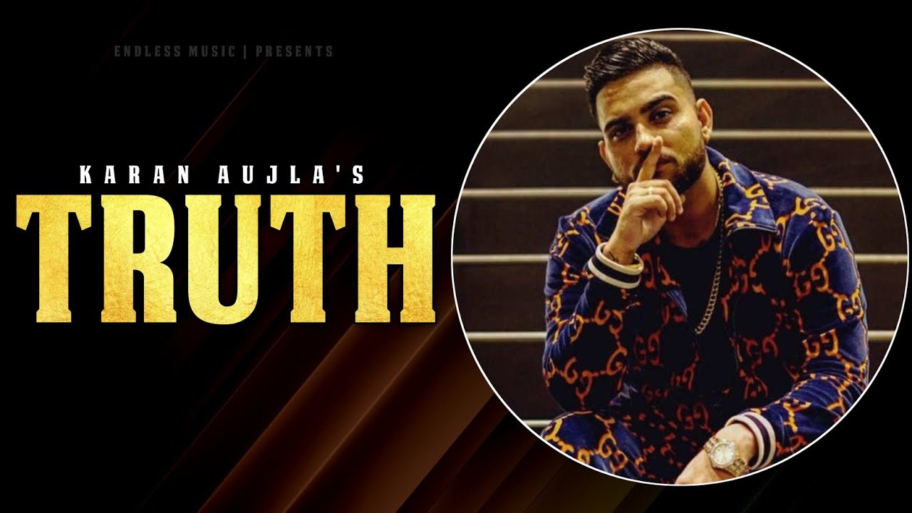 Truth Karan Aujla New Punjabi Song 🎵 (AUDIO_SONG) YouTube