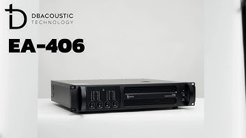 Đẩy công suất 4 kênh DB Acoustic EA406. 600W/kênh. Nguồn xuyến bền bỉ