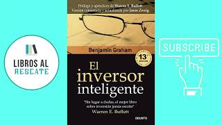 ✅💵EL INVERSOR INTELIGENTE de Benjamin Graham: RESUMEN 💹| RESEÑA 2024🪙