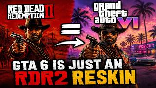 GTA 6 Leaks Rockstar Games Confirms Its A RDR2 Reskin