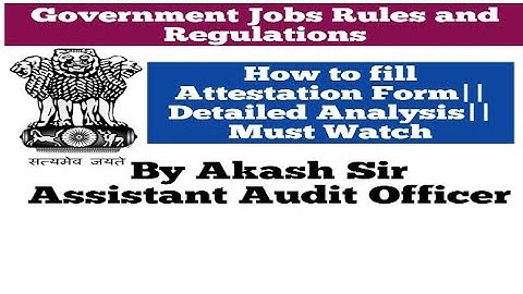 How to fill Attestation Form||Example of Filled Form||In Hindi