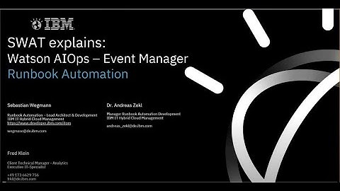 SWAT explains: Watson AIOps - Event Manager, Runbook Automation
