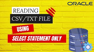 Read CSV File||Read Txt File || Inline External Table || How to load Data from Dump File