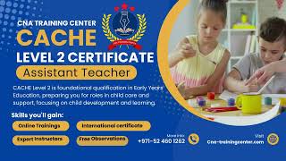 NCFE CACHE Level 2 Certificate in Introducing Caring for Children and Young People.