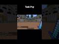 Tank pvp #minecraft #pvp #tank #shorts