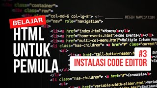 BELAJAR HTML UNTUK PEMULA  |  #3 Instalasi Code Editor