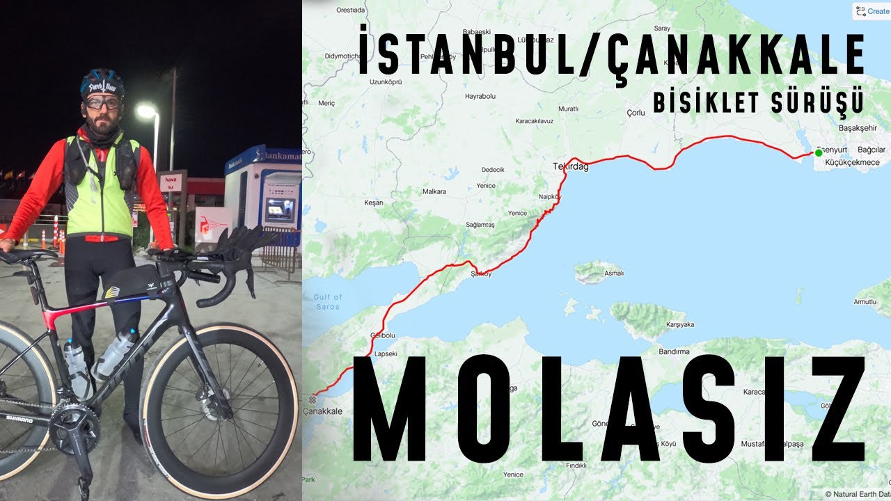 İstanbul Çanakkale Non-Stop Bisiklet Sürüşü | Ultra Uzun Tur