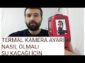 Termal Kamera Ayarı Nasıl Olmalı Su Kaçağı İçin