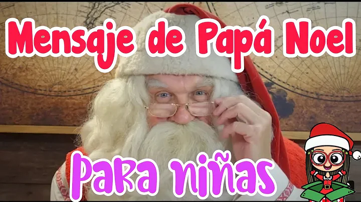 Mensaje de Pap Noel para ti   nias