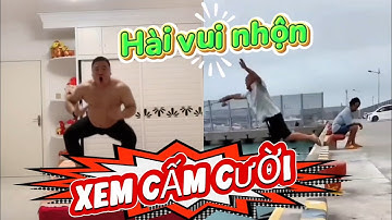 XEM CẤM CƯỜI - Video Hài Hước Xứ Trung #giaitri 
