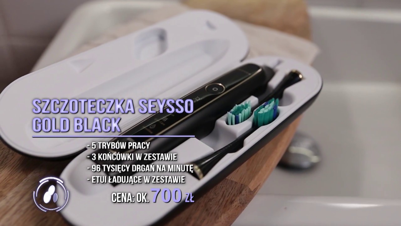Szczoteczka soniczna SEYSSO Gold Black - test Pani Gadżet