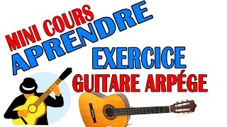 Video thumbnail of "Jouer un exercice arpège à la guitare [ mini cours facile ]"