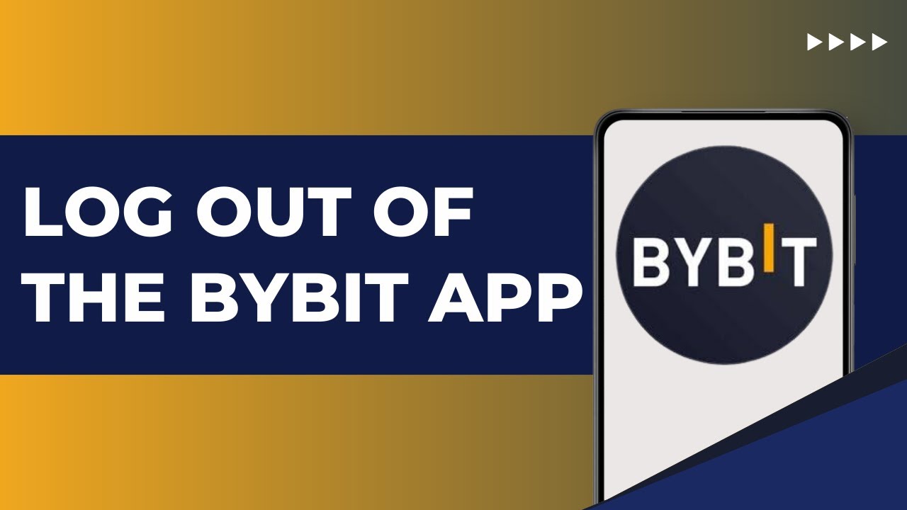 How To Log Out Of The Bybit App - YouTube