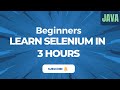 Selenium Java Full Course | Step-by-Step Automation Testing Tutorial