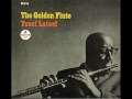 Yusef Lateef - The Golden Flute