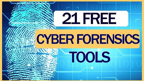 Best digital forensics | computer forensics| cyber forensic free tools