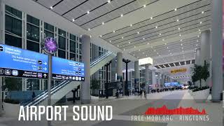 Airport sound  - SMS ringtone, notification sound