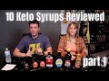 Sugar Free Syrup Showdown / Review pt 1 - Keto, Low Carb